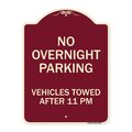 Signmission No Overnight Parking Vehicles Towed After 11 Pm Heavy-Gauge Aluminum Sign, 24" x 18", BU-1824-23827 A-DES-BU-1824-23827
